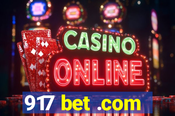 917 bet .com